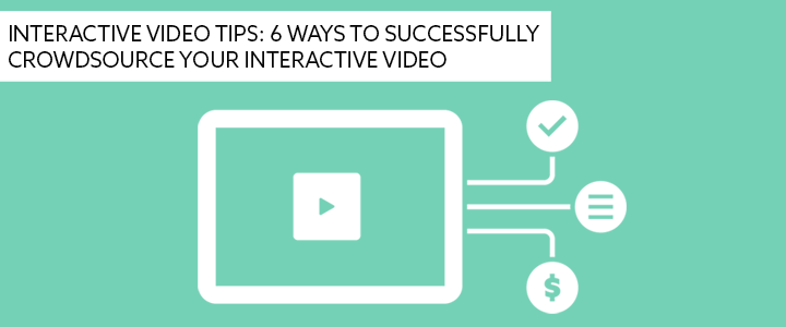 crowdsourcing-video-content-interactive-video-tips